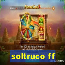 soltruco ff